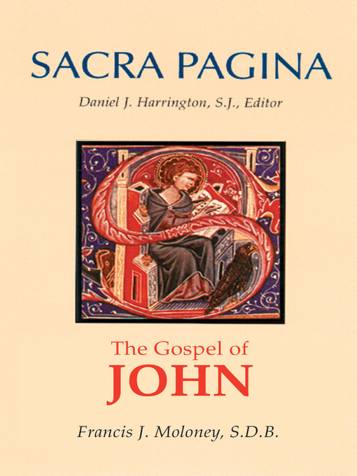 Title details for Sacra Pagina: The Gospel of John by Francis J. Moloney - Available